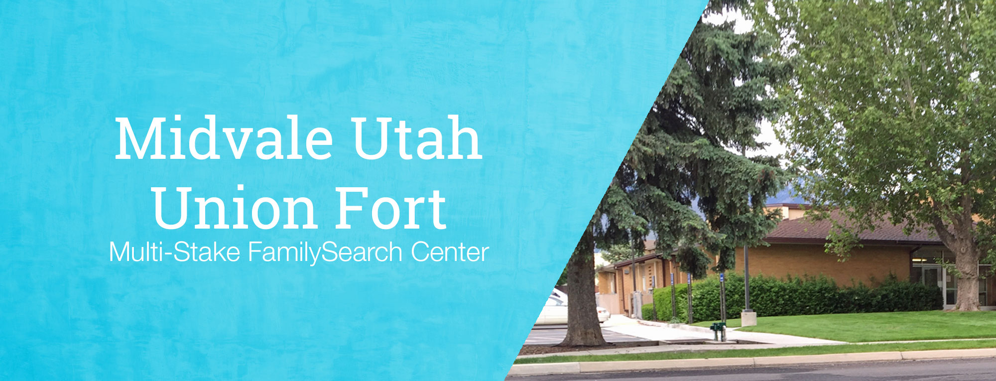 Midvale Utah Union Fort Multi-Stake Family History Center Location and ...